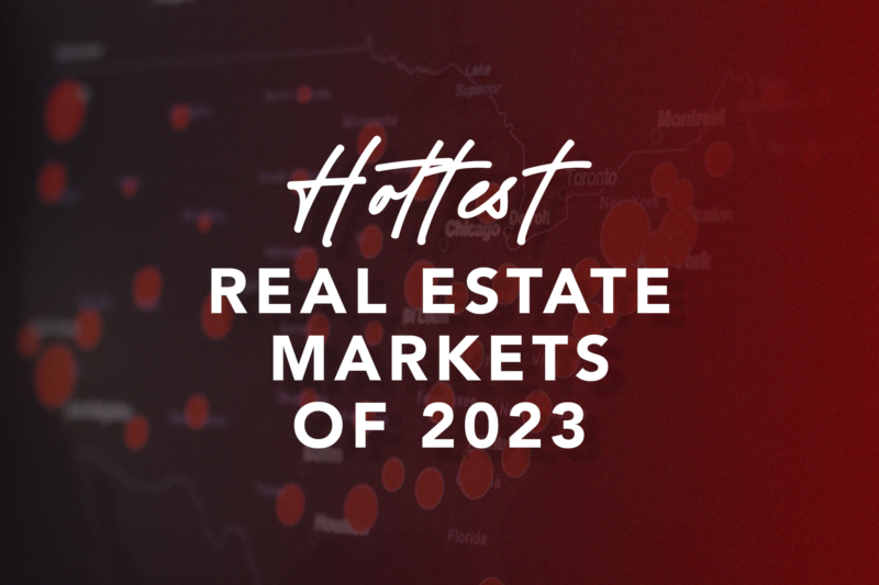 Hottest Real Estate Markets of 2023 Dani Beyer Real Estate
