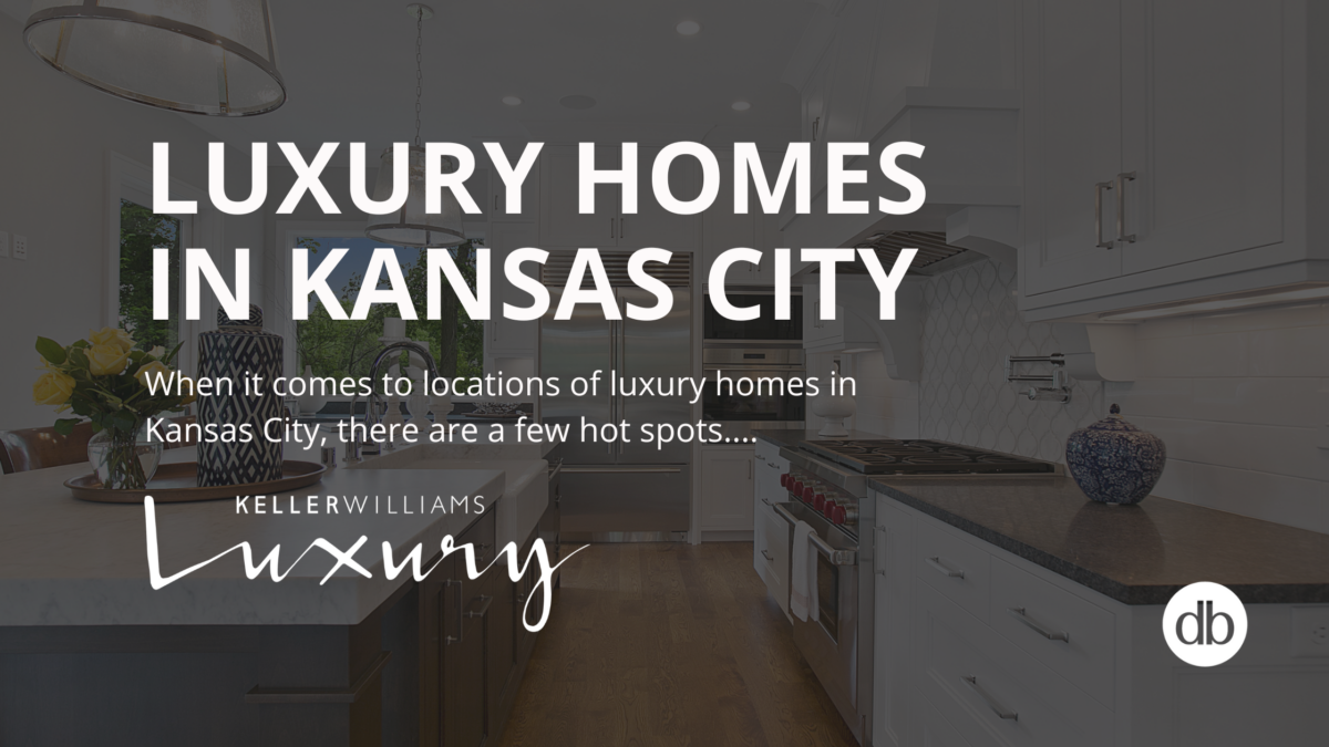 Luxury Homes in Kansas City Dani Beyer Real Estate